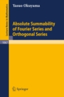 Absolute Summability of Fourier Series and Orthogonal Series - eBook