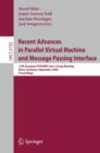 Recent Advances in Parallel Virtual Machine and Message Passing Interface : 13th European PVM/MPI User's Group Meeting, Bonn, Germany, September 17-20, 2006, Proceedings - eBook