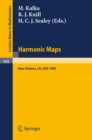 Harmonic Maps : Proceedings of the N.S.F.-C.B.M.S. Regional Conference, Held at Tulane University, New Orleans, December 15-19, 1980 - eBook