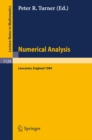 Numerical Analysis, Lancaster 1984 : Proceedings of the SERC Summer School held in Lancaster, England, July 15 - August 3, 1984 - eBook