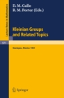 Kleinian Groups and Related Topics : Proceedings of the Workshop Held at Oaxtepec, Mexico, August 10-14, 1981 - eBook