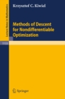 Methods of Descent for Nondifferentiable Optimization - eBook