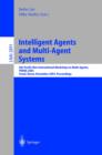 Intelligent Agents and Multi-Agent Systems : 6th Pacific Rim International Workshop on Multi-Agents, PRIMA 2003, Seoul, Korea, November 7-8, 2003, Proceedings - eBook