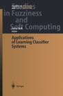 Applications of Learning Classifier Systems - eBook