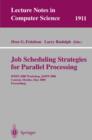 Job Scheduling Strategies for Parallel Processing : IPDPS 2000 Workshop, JSSPP 2000, Cancun, Mexico, May 1, 2000 Proceedings - eBook