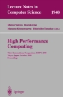 High Performance Computing : Third International Symposium, ISHPC 2000 Tokyo, Japan, October 16-18, 2000 Proceedings - eBook
