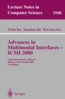 Advances in Multimodal Interfaces - ICMI 2000 : Third International Conference Beijing, China, October 14-16, 2000 Proceedings - eBook