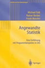 Angewandte Statistik : Eine Einfï¿½hrung mit Programmbeispielen in SAS - Book