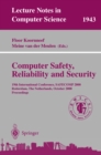 Computer Safety, Reliability, and Security : 19th International Conference, SAFECOMP 2000, Rotterdam, The Netherlands, October 24-27, 2000 Proceedings - eBook