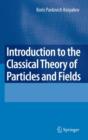 Introduction to the Classical Theory of Particles and Fields - Book