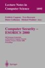 Computer Security-Esorics 2000 : 6th European Symposium on Research in Computer Security, Toulouse, France, October 4-6, 2000 Proceedings - Book