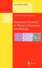 Stochastic Processes in Physics, Chemistry and Biology - Book