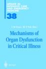 Mechanisms of Organ Dysfunction in Critical Illness - Book