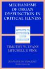 Mechanisms of Organ Dysfunction in Critical Illness - Book