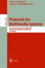 Protocols for Multimedia Systems : 6th International Conference, Proms 2001, Enschede, the Netherlands, October 17-19, 2001 Proceedings 6th International Conference, PROMS 2001, Enschede, The Netherla - Book