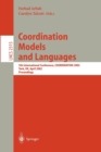 Coordination Models and Languages : 5th International Conference, COORDINATION  2002, York, UK, April 8-11, 2002 Proceedings - Book