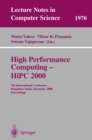 High Performance Computing - HiPC 2000 : 7th International Conference Bangalore, India, December 17-20, 2000 Proceedings - eBook