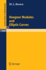 Heegner Modules and Elliptic Curves - eBook