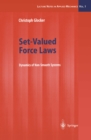 Set-Valued Force Laws : Dynamics of Non-Smooth Systems - eBook