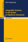 Integrable Systems in the Realm of Algebraic Geometry - eBook