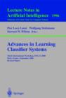 Advances in Learning Classifier Systems : Third International Workshop, IWLCS 2000, Paris, France, September 15-16, 2000. Revised Papers - eBook