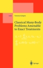 Classical Many-Body Problems Amenable to Exact Treatments : (Solvable and/or Integrable and/or Linearizable...) in One-, Two- and Three-Dimensional Space - eBook