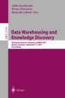 Data Warehousing and Knowledge Discovery : Third International Conference, DaWaK 2001 Munich, Germany September 5-7, 2001 Proceedings - eBook