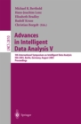 Advances in Intelligent Data Analysis V : 5th International Symposium on Intelligent Data Analysis, IDA 2003, Berlin, Germany, August 28-30, 2003, Proceedings - eBook
