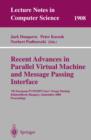 Recent Advances in Parallel Virtual Machine and Message Passing Interface : 7th European PVM/MPI Users' Group Meeting Balatonfured, Hungary, September 10-13, 2000 Proceedings - eBook