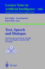 Text, Speech and Dialogue : Third International Workshop, TSD 2000 Brno, Czech Republic, September 13-16, 2000 Proceedings - eBook