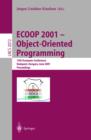 ECOOP 2001 - Object-Oriented Programming : 15th European Conference, Budapest, Hungary, June 18-22, 2001, Proceedings - eBook