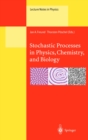 Stochastic Processes in Physics, Chemistry, and Biology - eBook