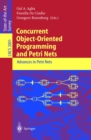 Concurrent Object-Oriented Programming and Petri Nets : Advances in Petri Nets - eBook