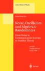 Noise, Oscillators and Algebraic Randomness : From Noise in Communication Systems to Number Theory - eBook