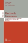 Electronic Commerce : Second International Workshop, WELCOM 2001 Heidelberg, Germany, November 16-17, 2001. Proceedings - eBook