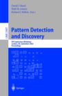 Pattern Detection and Discovery : ESF Exploratory Workshop, London, UK, September 16-19, 2002. - eBook