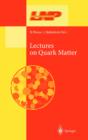 Lectures on Quark Matter - eBook