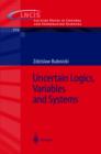 Uncertain Logics, Variables and Systems - eBook