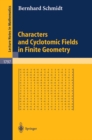 Characters and Cyclotomic Fields in Finite Geometry - eBook