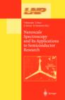 Nanoscale Spectroscopy and Its Applications to Semiconductor Research - eBook