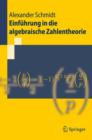Einfuhrung in Die Algebraische Zahlentheorie - Book