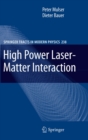 High Power Laser-Matter Interaction - eBook