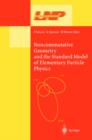 Noncommutative Geometry and the Standard Model of Elementary Particle Physics - eBook