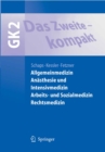 Das Zweite - kompakt : Allgemeinmedizin, Anasthesie und Intensivmedizin, Arbeits- und Sozialmedizin, Rechtsmedizin - eBook