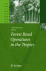 Forest Road Operations in the Tropics - eBook