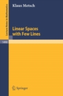 Linear Spaces with Few Lines - eBook