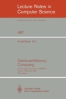 Distributed Memory Computing : 2nd European Conference, EDMCC2, Munich, FRG, April 22-24, 1991 - eBook