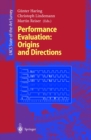 Performance Evaluation: Origins and Directions - eBook