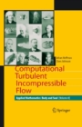 Computational Turbulent Incompressible Flow : Applied Mathematics: Body and Soul 4 - eBook