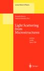 Light Scattering from Microstructures : Lectures of the Summer School of Laredo, University of Cantabria, Held at Laredo, Spain, Sept.11-13, 1998 - eBook